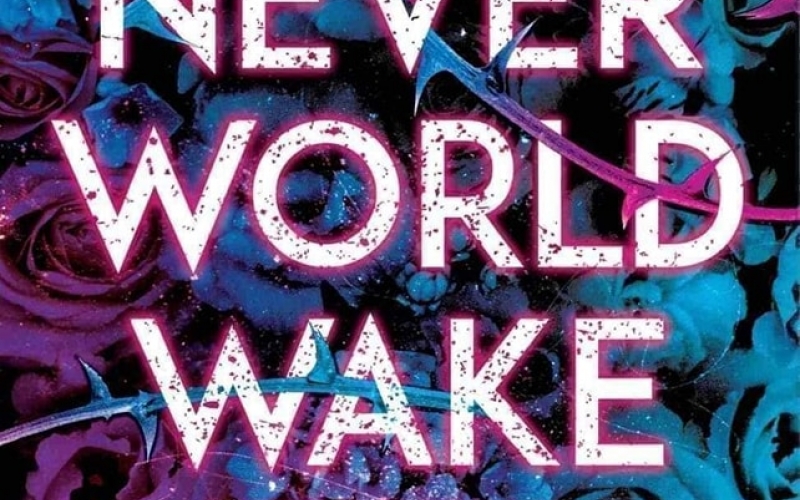 Neverworld wake-Marisha Pessl
